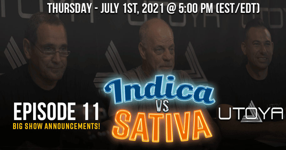 Indica VS Sativa Hemp Flower Utoya Live Episode 11