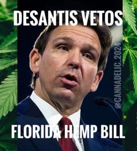 DeSantis Veto's Hemp Bill Florida